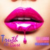 Truth or Dare (Explicit) - Icy Lando&Sean Kingston&Adrian Swish