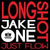 Just Flow - Longshot