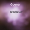 Dracarian - Guerra