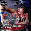 Mistake (Original Mix) - Javi Always Aka Dart.Dakman