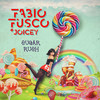 Sugar Rush - Fabio Fusco&Joicey