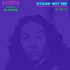 Stand Wit Me (Remix) - Absyte