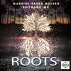 Roots - Makkine Seven Golden&buitrago mc