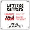 Let It Go (Powers Pleasant Remix) - Erick The Architect&Powers Pleasant&Farr