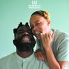 EAT - Tobe Nwigwe&Fat Nwigwe