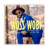 Woss Wobi - Sir Judah