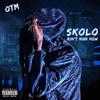 Ain't Nun New (Explicit) - Skolo