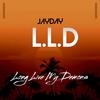 L.L.D (Explicit) - JayDay