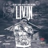 Livin - Lost God&Quavo&Skippa Da Flippa&Mo Buck$