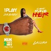 Lacura (Explicit) - 1PLAYY