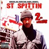 Somethings Gotta Give (Explicit) - ST Spittin&moe green&GQ&Siaira Shawn