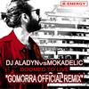 Doomed To Live (Gomorra Official Remix) - DJ Aladyn&Mokadelic