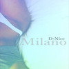 Milano - D-Nice