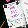 Big Ass Kid (Explicit) - JunesFlow&MAC&Big Bus