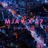 Ultraviolet - Mjay&27