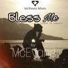 Bless Me - McEvans