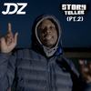 JDZ Storyteller(PT.2) (Explicit) - KeeMo