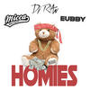 Homies - DJ R'an&Micca&Eubby