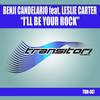 I'll Be Your Rock (BC's Knee Trembler Dub) - Benji Candelario&Leslie Carter