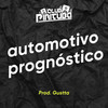 AUTOMOTIVO PROGNÓSTICO (Explicit) - Dj Gustta&Club Pirituba