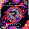 Shake It - Afghan Headspin&Woter