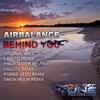 Behind You (Robbie Seed Remix) - Airbalance&Robbie Seed