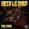 Pas Care (Explicit) - Obia Le Chef