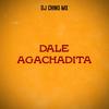 Dale Agachadita - Dj Chino Mx