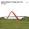 Dreamer - Adam Baldych&Helge Lien Trio