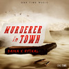 Murder in Town - Rytikal&Bayka&Ryan McFarlane&Ronaldo Romario Billings