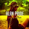 Young & Free (Radio Edit) - Alan Pride