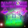 In My House - Vegax&Alexey Jer