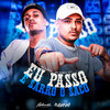 Eu Passo e Sarro o Saco (Explicit) - DJ Tubarão ZS&Mc 7belo&MC GOMES 011