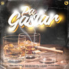 Pa Gastar (Explicit) - Son Gotten&Galee Galee&Nysix Music&El Goldo De Las Conec