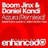 Azzura (Rafael Frost Remix) - Boom Jinx&Daniel Kandi