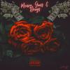 Money, Guns & Drugs (Explicit) - Lilkvffs