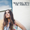 Walking With The Animals - Maxi