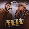 Paredão - Talis e Welinton&Israel e Rodolffo