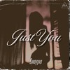 JUST YOU - Swayyvo