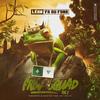 J’Encaisse(feat. O'Neezy) (Explicit) - Léon 'Fa Du Fond&O'Neezy