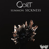 summon SICKNESS - Qoiet