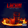 Lackin (Explicit) - DOLLA DAVIS&Ray Bands&CML