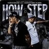 How To Step (feat. Marathon Cuddi) (Explicit) - K3dahound&Marathon Cuddi