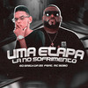 Uma Etapa - Éo Smith Da Zs&Mc Bobô