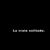 La vraie solitude. - Cookiesan