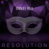 Resolution (Original Mix) - Manuel Riva