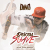 Desceu Suave - MC Dino