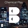 Emerald City (Original Mix) - Chemical Play