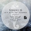 Trip with the Seahorse (Adam Carling Remix) - Squal G