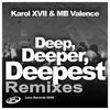 Deep Beginning (Sebastian Davidson Remix) - Karol XVII&MB Valence